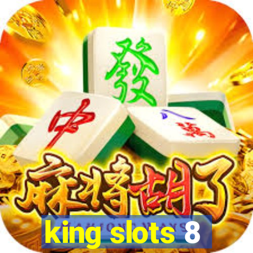 king slots 8